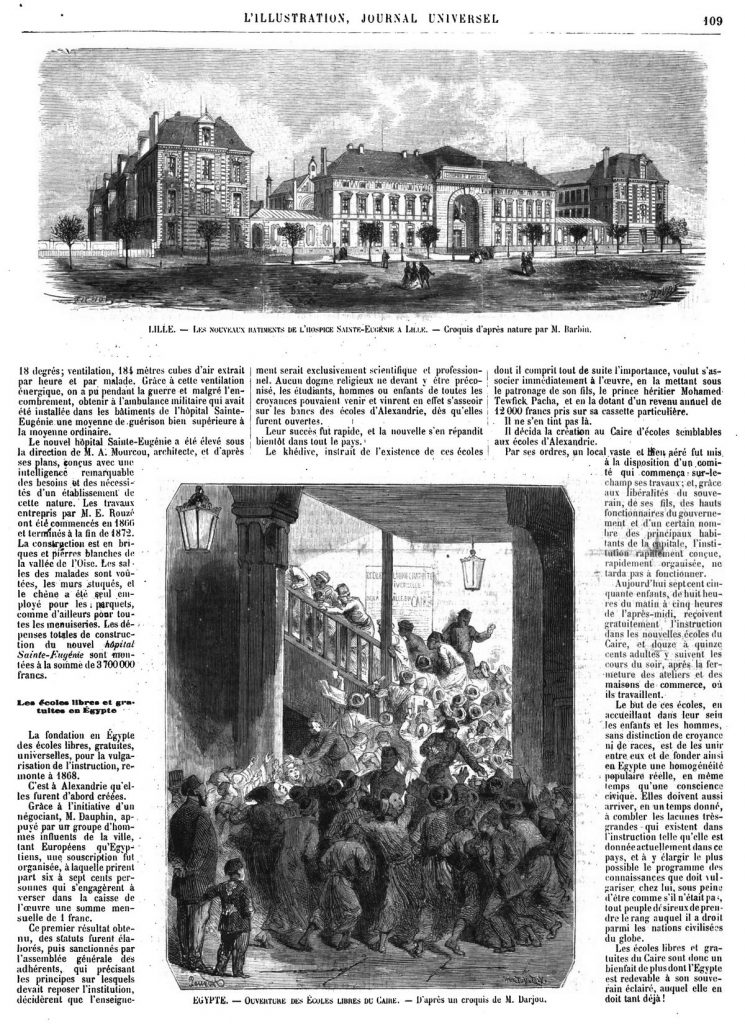 Les nouveaux bâtiments de l’hospice Sainte-Eugénie, à Lille. — Egypte : ouverture des Ecoles libres du Caire.1874