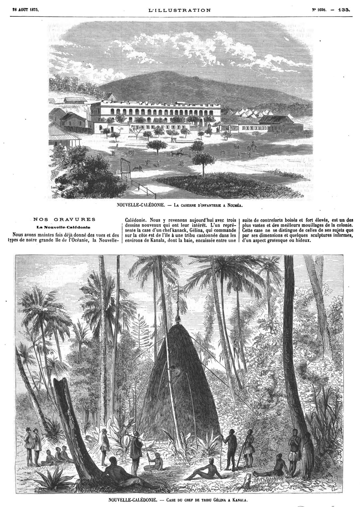 Nouvelle-Calédonie : La caserne d’infanterie à Nouméa; 1875 — Case du chef de tribu Gélina à Kanala. 1875