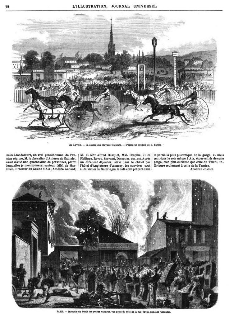 — Le Havre : course des chevaux trotteurs. — Paris : incendie du dépôt de la Compagnie des Petites-Voitures.